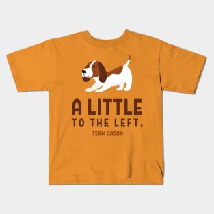 A little to the left. Team Jason Kids T-Shirt